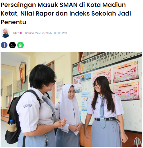 Persaingan Masuk SMAN di Kota Madiun Ketat, Nilai Rapor dan Indeks Sekolah Jadi Penentu