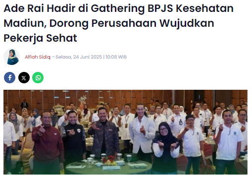 Ade Rai Hadir di Gathering BPJS Kesehatan Madiun, Dorong Perusahaan Wujudkan Pekerja Sehat