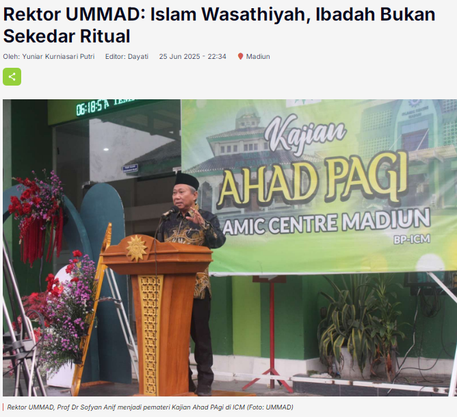 Rektor UMMAD, Islam Wasathiyah, Ibadah Bukan Sekedar Ritual