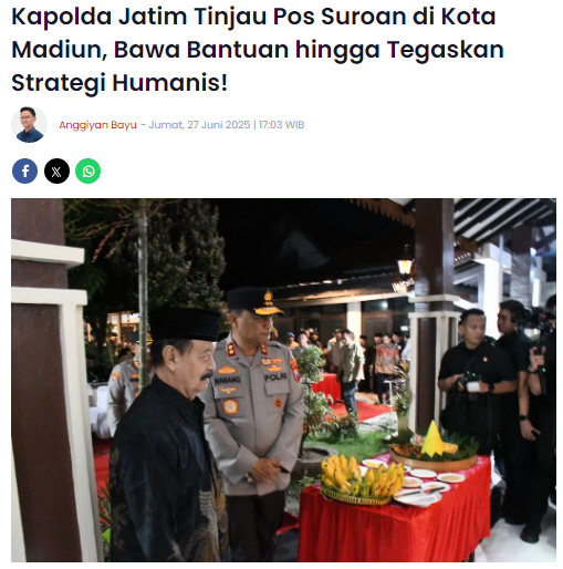 Kapolda Jatim Tinjau Pos Suroan di Kota Madiun, Bawa Bantuan hingga Tegaskan Strategi Humanis