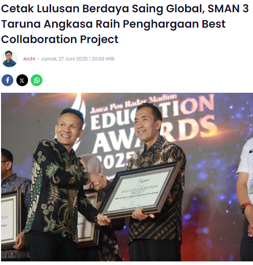 Cetak Lulusan Berdaya Saing Global, SMAN 3 Taruna Angkasa Raih Penghargaan Best Collaboration Project