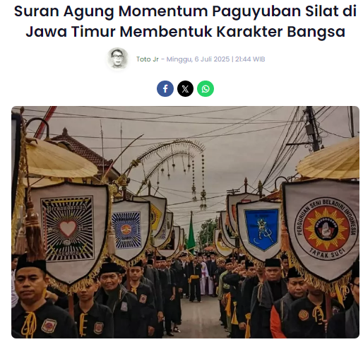 Suran Agung Momentum Paguyuban Silat di Jawa Timur Membentuk Karakter Bangsa