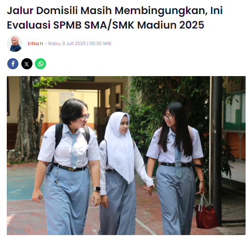 Jalur Domisili Masih Membingungkan, Ini Evaluasi SPMB SMA SMK Madiun 2025