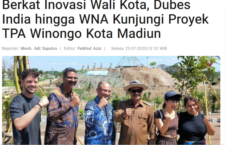 Berkat Inovasi Wali Kota, Dubes India hingga WNA Kunjungi Proyek TPA Winongo Kota Madiun