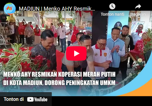 Menko AHY Resmikan Koperasi Merah Putih di Kota Madiun, Dorong Peningkatan UMKM dan Ekonomi