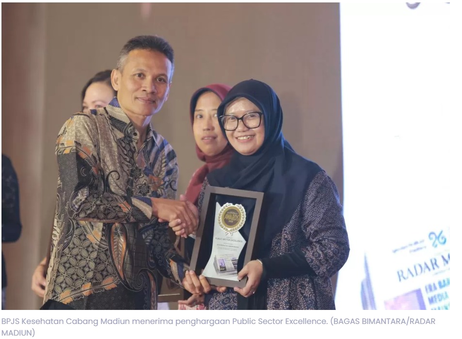 Sukses Transformasi Digital Demi Permudah Pelayanan, BPJS Kesehatan Cabang Madiun Raih Public Sector Excellence