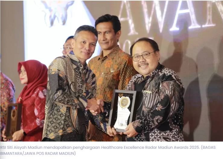 RSI Siti Aisyah Madiun Raih Penghargaan Healthcare Excellence, Tawarkan Layanan Modern hingga Terapi Stem Cell