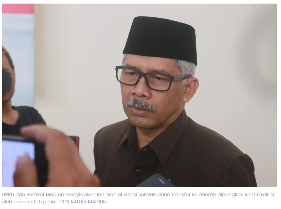 Pemerintah Pusat Pangkas Dana Transfer ke Kota Madiun Rp 168 Miliar