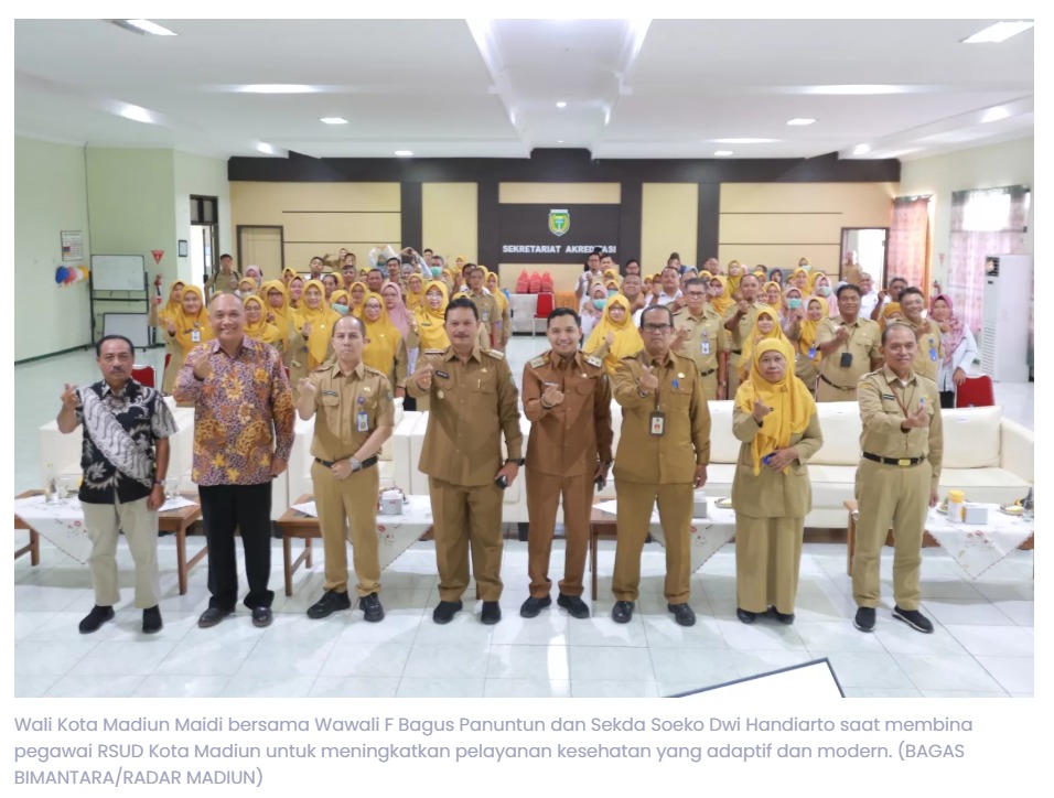 Maidi Minta RSUD Kota Madiun Adaptif dan Cepat Berinovasi, Genjot Pembaruan SDM dan Sistem Digital