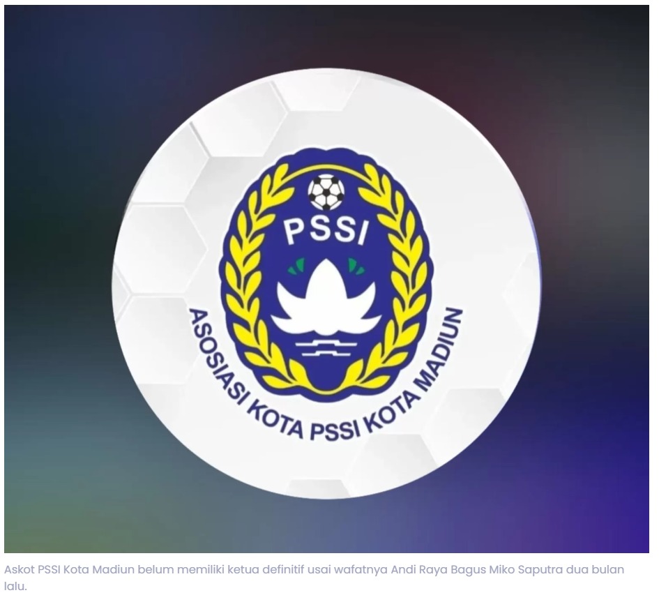 Kursi Ketua PSSI Kota Madiun Masih Kosong, Persiapan Liga Terancam Molor