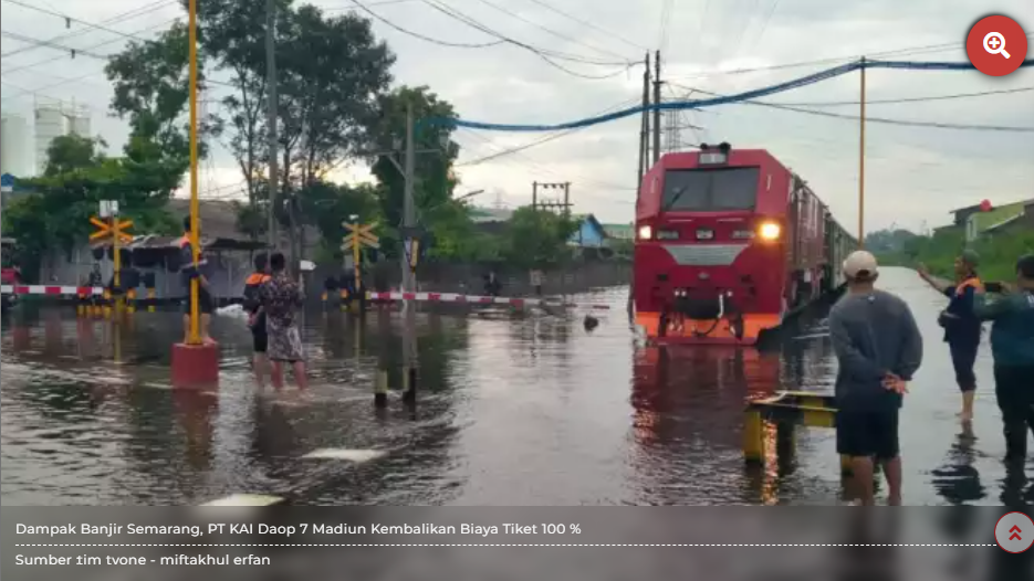 Dampak Banjir Semarang, PT KAI Daop 7 Madiun Kembalikan Biaya Tiket 100 % Bagi Pelanggan yang Batalkan Perjalanan
