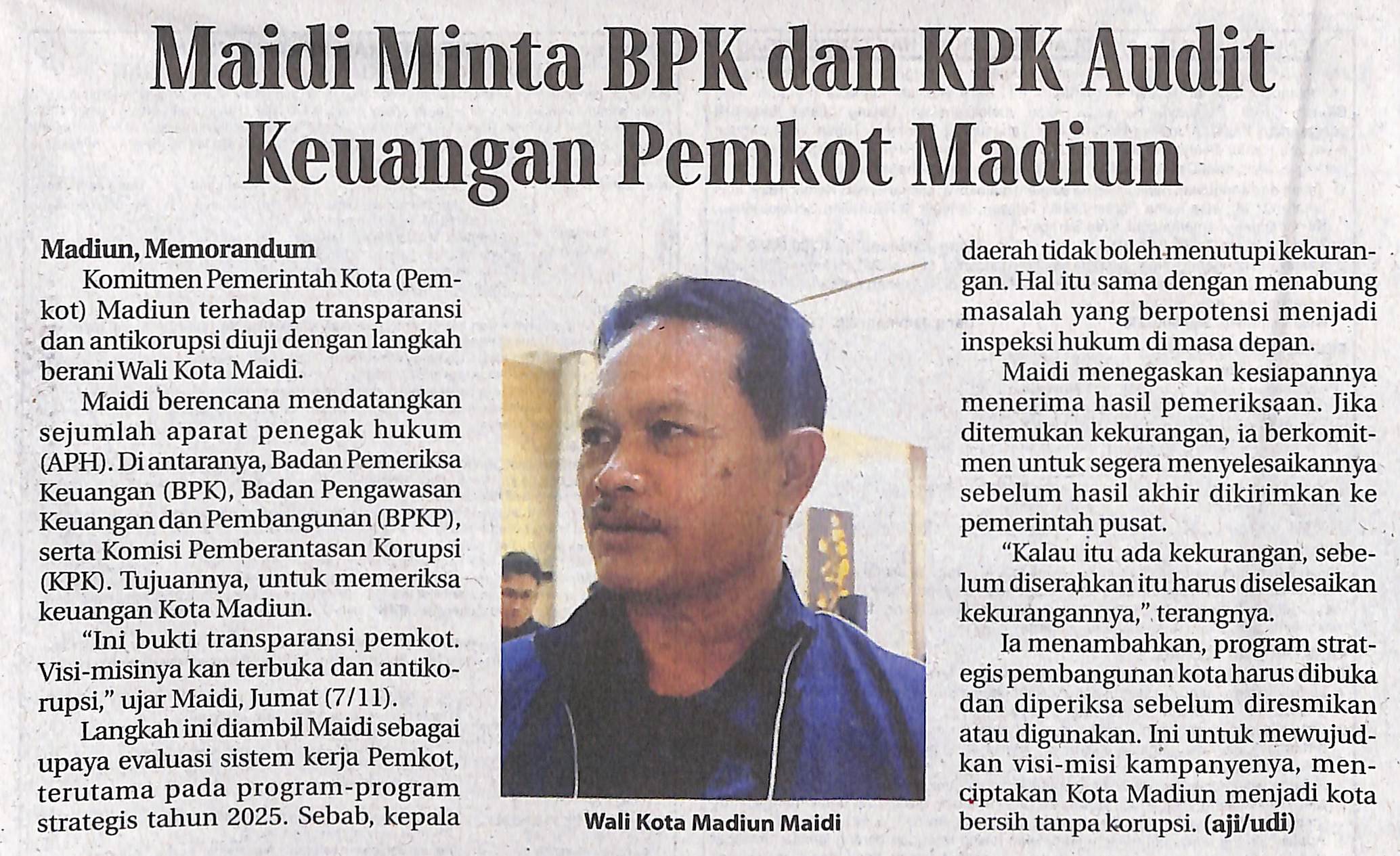 Maidi Minta BPK dan KPK Audit Keuangan Pemkot Madiun