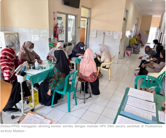 Cegah Kanker Serviks, Dinkes-PPKB Kota Madiun Gelar Skrining HPV DNA Gratis