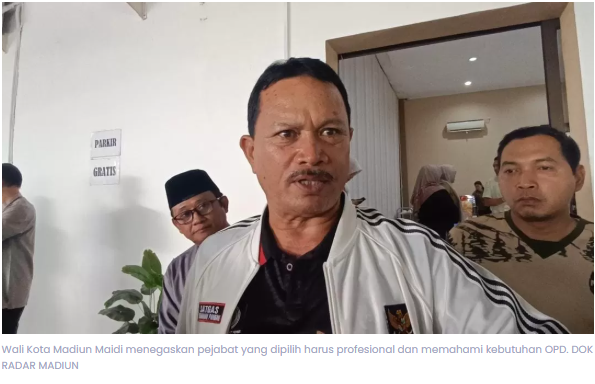 Wali Kota Madiun Perketat Seleksi Kepala OPD, Wajib Kuasai SDGs