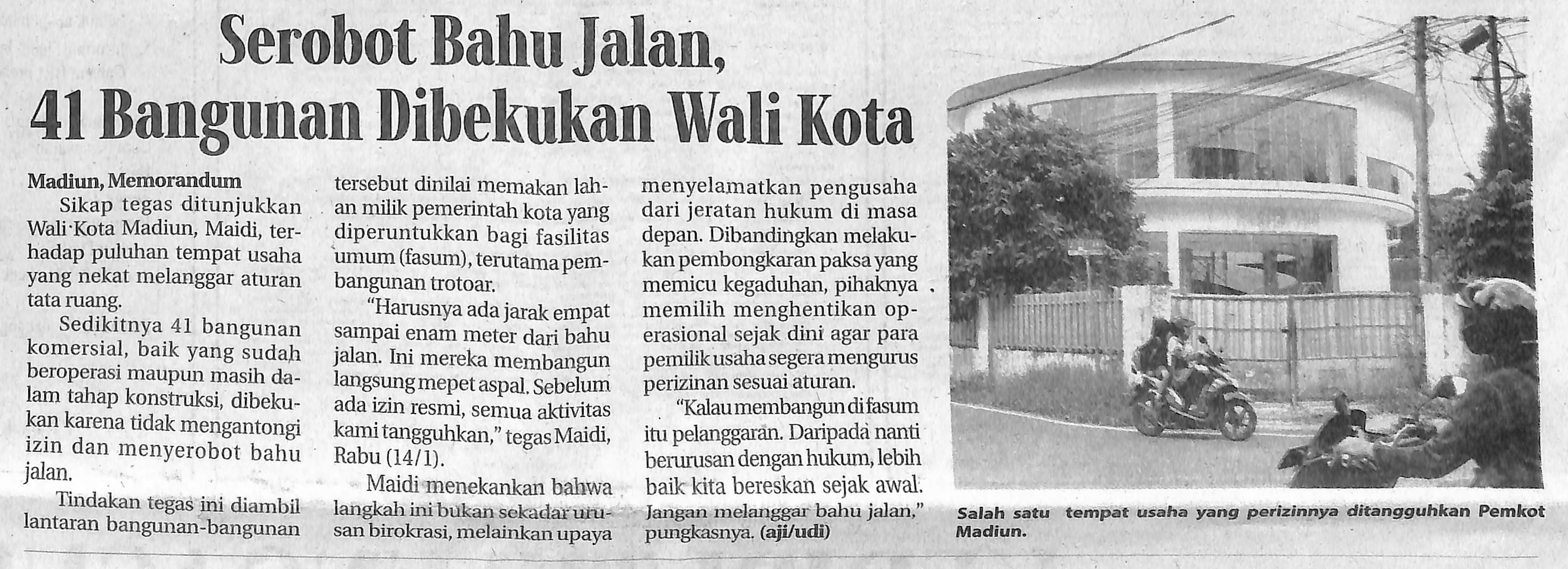 Serobot Bahu Jalan, 41 Bangunan Dibekukan Wali Kota