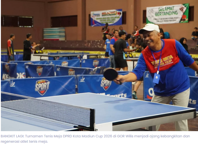 PTMSI Kota Madiun Hidupkan Lagi Tenis Meja, Ratusan Atlet Ramaikan DPRD Cup 2026