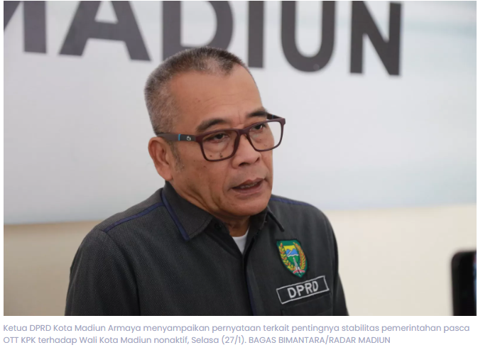 Ketua DPRD Kota Madiun Tekankan Stabilitas Pemerintahan Pasca OTT KPK