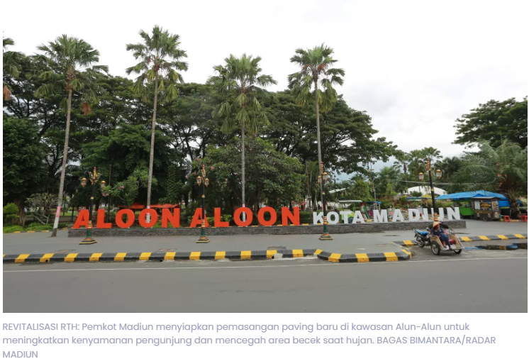 Alun Alun Kota Madiun Dipoles Rp 400 Juta, Paving Baru Dipasang Tahun Ini