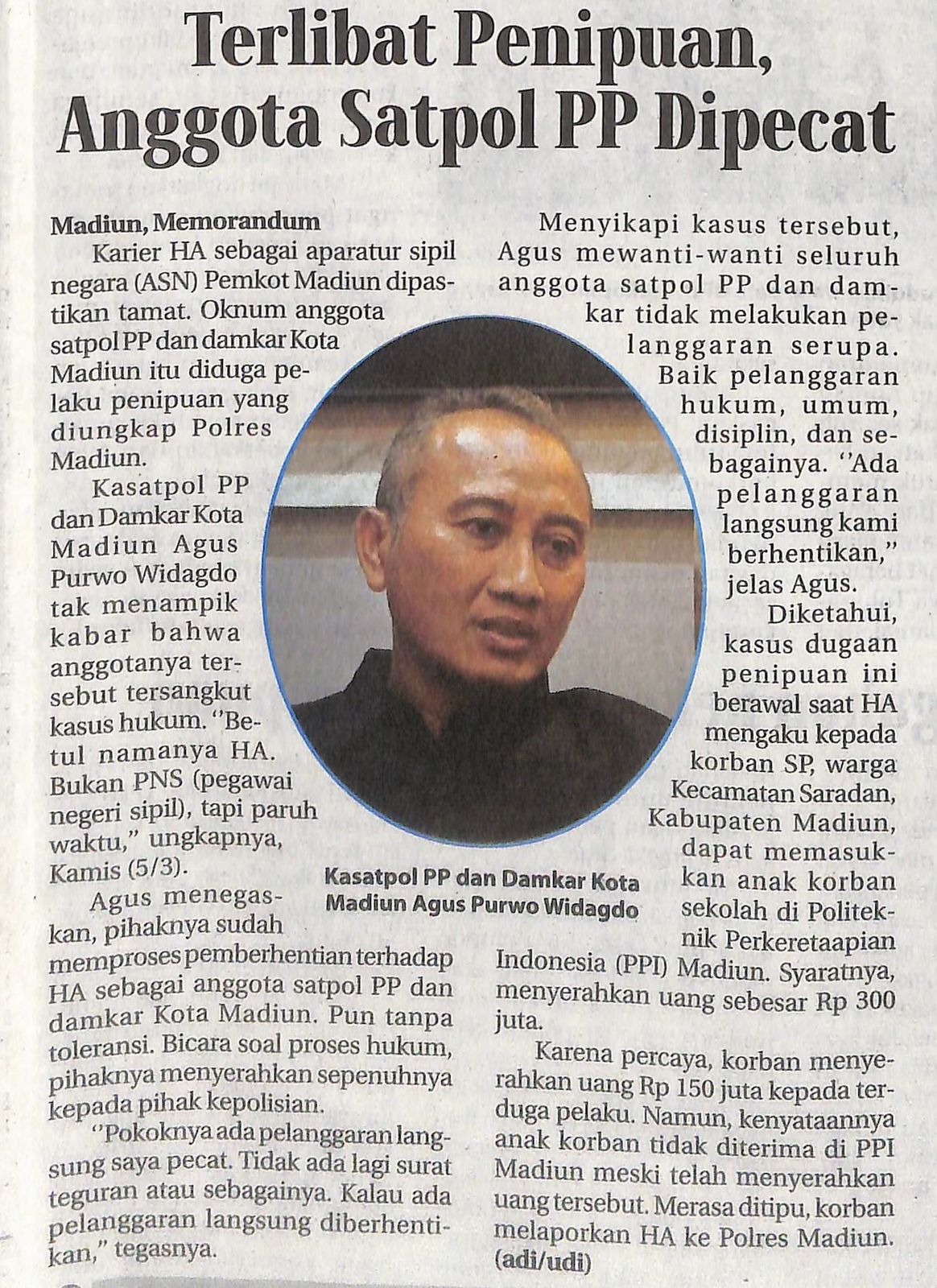 Terlibat Penipuan, Anggota Satpol PP Dipecat