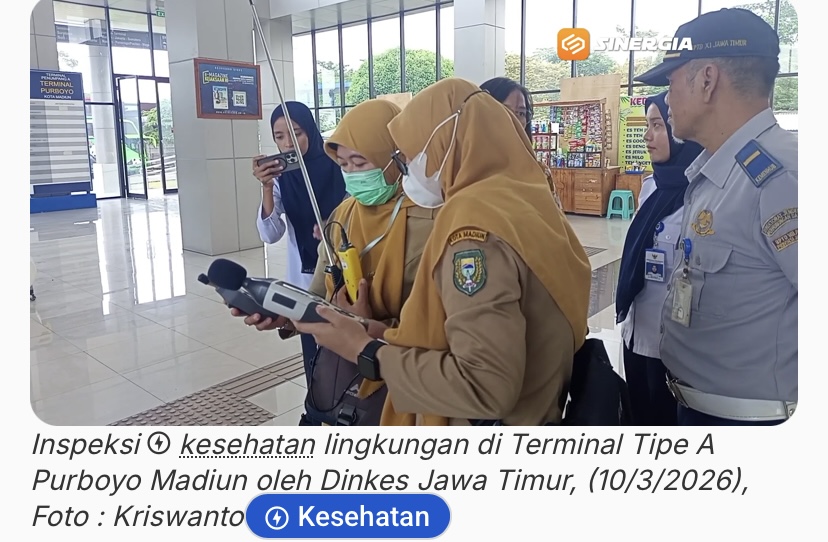 Jelang Mudik Lebaran, Dinkes Jatim Inspeksi Kesehatan Lingkungan di Kawasan Terminal serta Stasiun Madiun