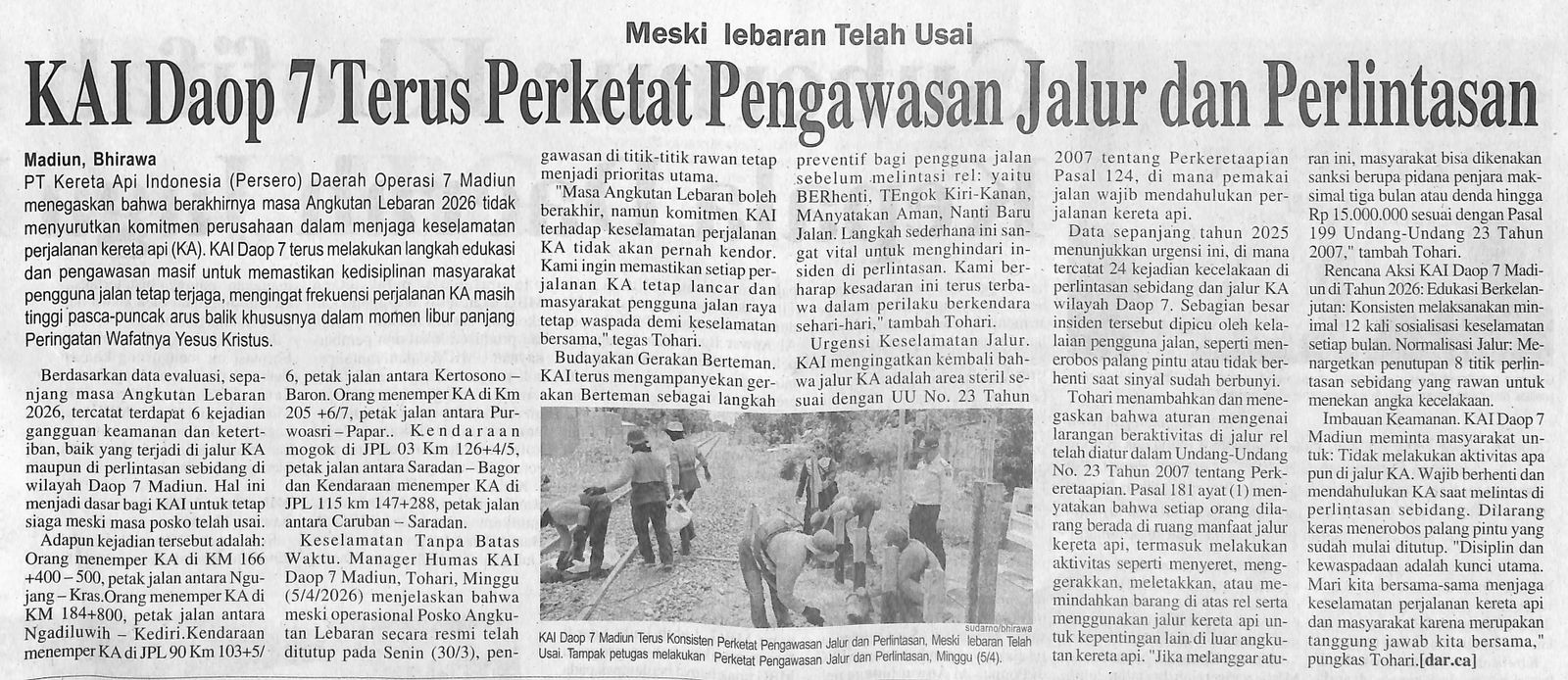 Meski Lebaran Telah Usai, KAI Daop 7 Terus Perketat Pengawasan Jalur dan Perlintasan