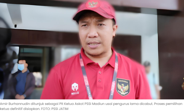 Amir Jadi Plt Ketua Askot PSSI Madiun, Nasib PSM Dipertanyakan