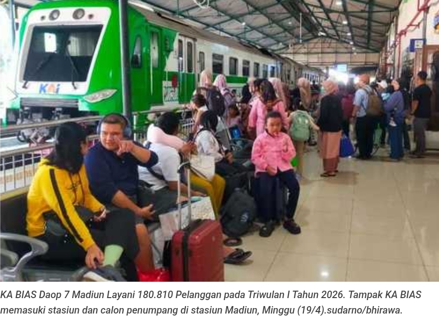 KA BIAS Daop 7 Madiun Layani 180.810 Pelanggan pada Triwulan I Tahun 2026