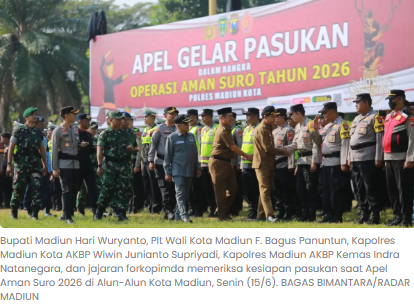 983 Personel Gabungan Disiagakan Amankan Suroan dan Suran Agung 2026 di Madiun