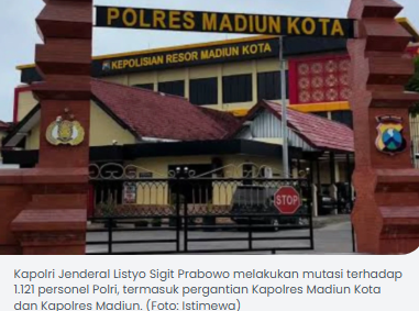 Kapolri Mutasi Kapolres Madiun Kota dan Kabupaten Madiun, Ini Penggantinya