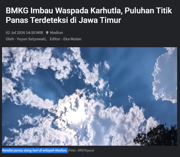 BMKG Imbau Waspada Karhutla, Puluhan Titik Panas Terdeteksi di Jawa Timur