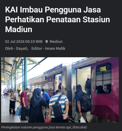 KAI Imbau Pengguna Jasa Perhatikan Penataan Stasiun Madiun