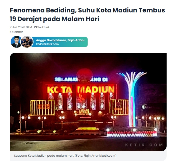 Fenomena Bediding, Suhu Kota Madiun Tembus 19 Derajat pada Malam Hari