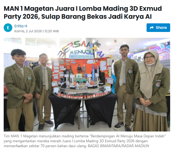 MAN 1 Magetan Juara I Lomba Mading 3D Exmud Party 2026, Sulap Barang Bekas Jadi Karya AI