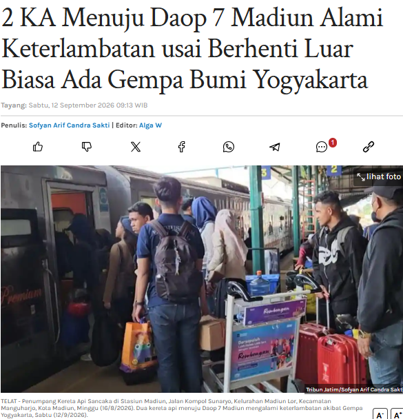 2 KA Menuju Daop 7 Madiun Alami Keterlambatan usai Berhenti Luar Biasa Ada Gempa Bumi Yogyakarta