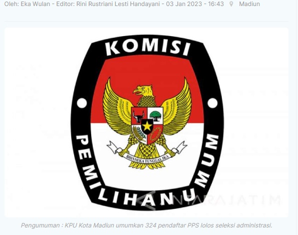 KPU Kota Madiun Umumkan 324 Pendaftar PPS Lolos Seleksi Administrasi