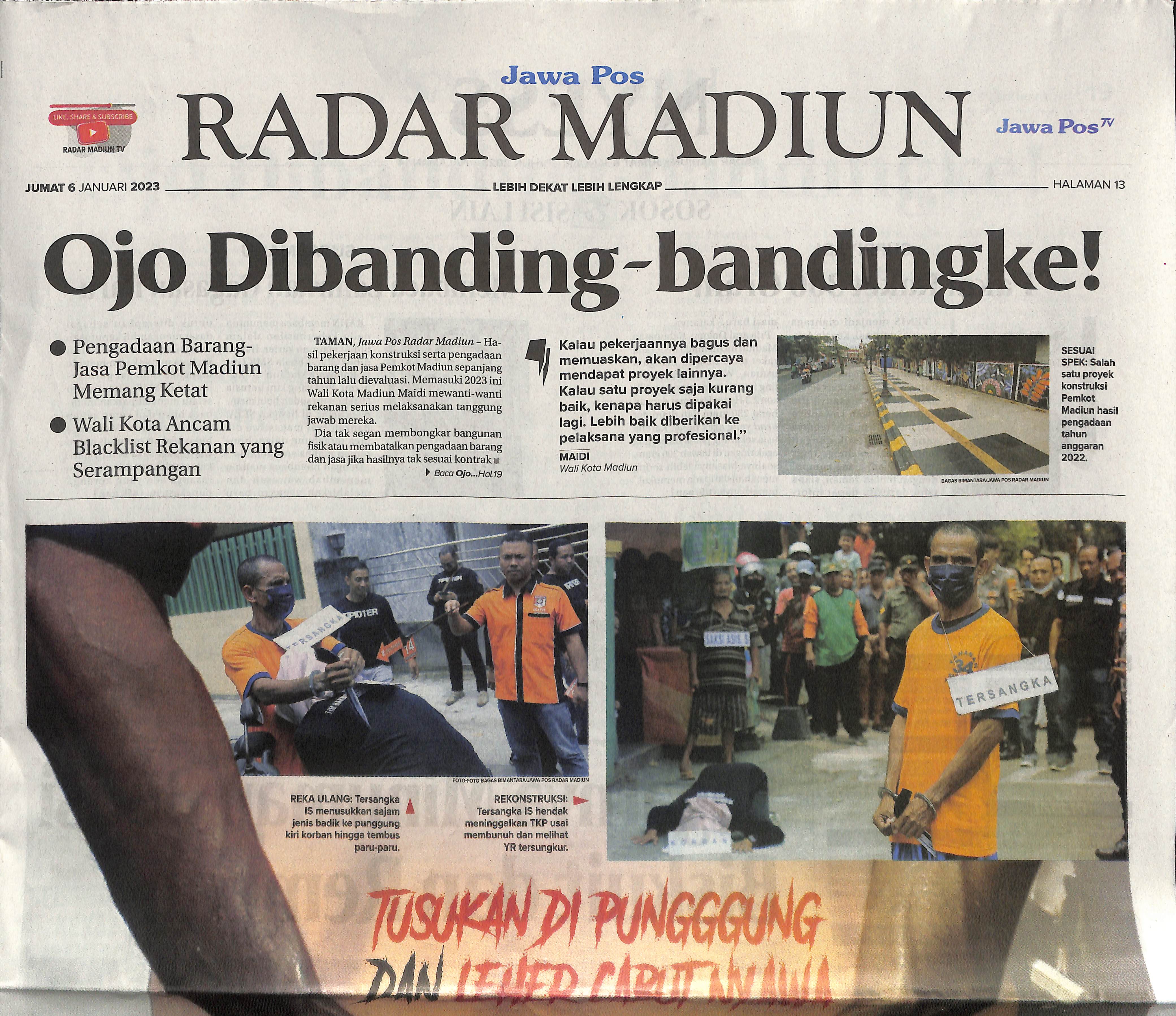 Ojo Dibanding-bandingke, Pengadaan Barang-Jasa Pemkot Madiun Memang Ketat,Walikota Ancam Blacklist Rekanan yang Serampangan