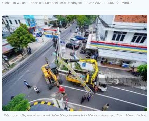 Jalan Diperlebar, Gapura Margobawero Kota Madiun Dibongkar