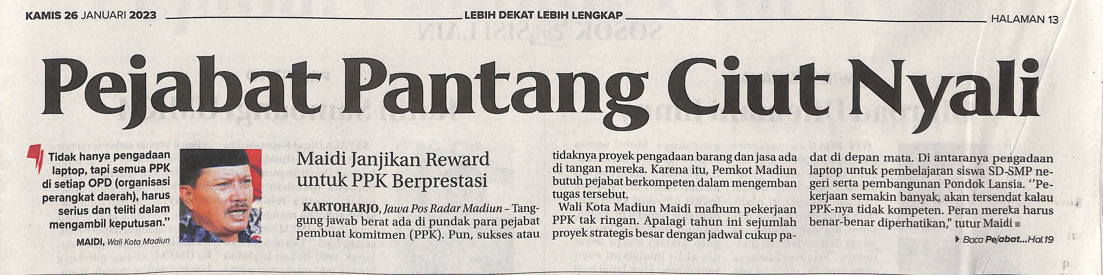 Pejabat Pantang Ciut Nyali, Maidi Janjikan Reward untuk PPK Berprestasi