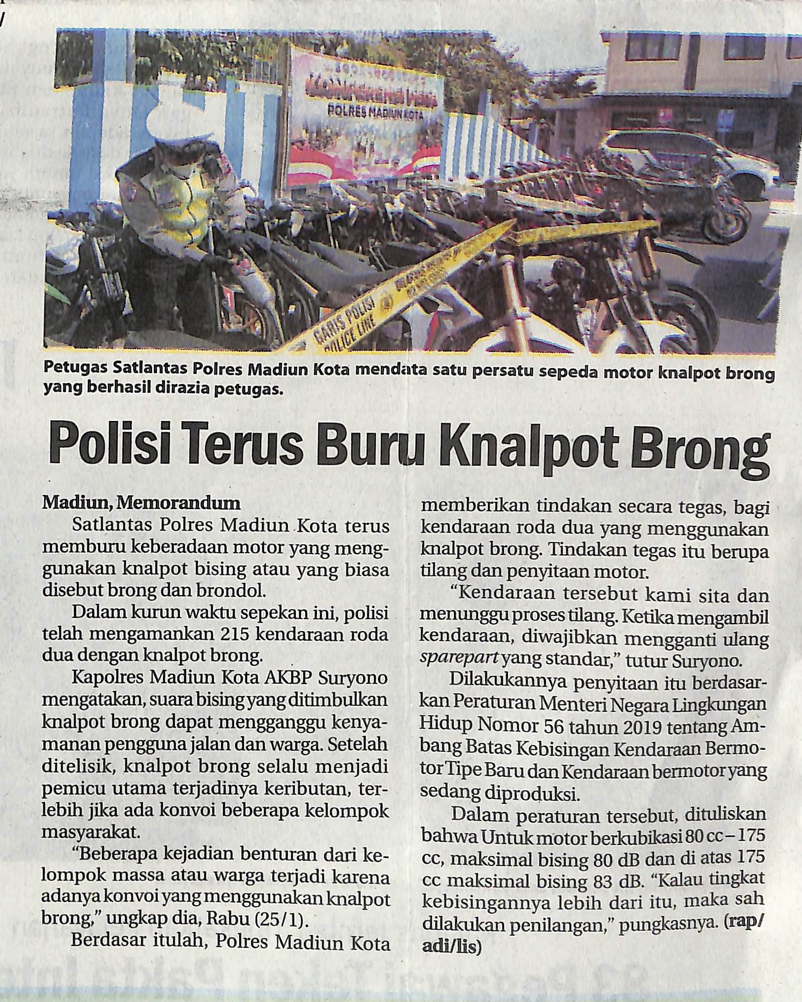 Polisi Terus Buru Knalpot Brong