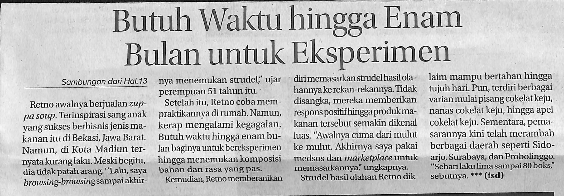 Gagal di Zuppa Soup Retno Hartatik Sukses Berbisnis Strudel, Butuh Waktu hingga Enam Bulan untuk Eksperimen