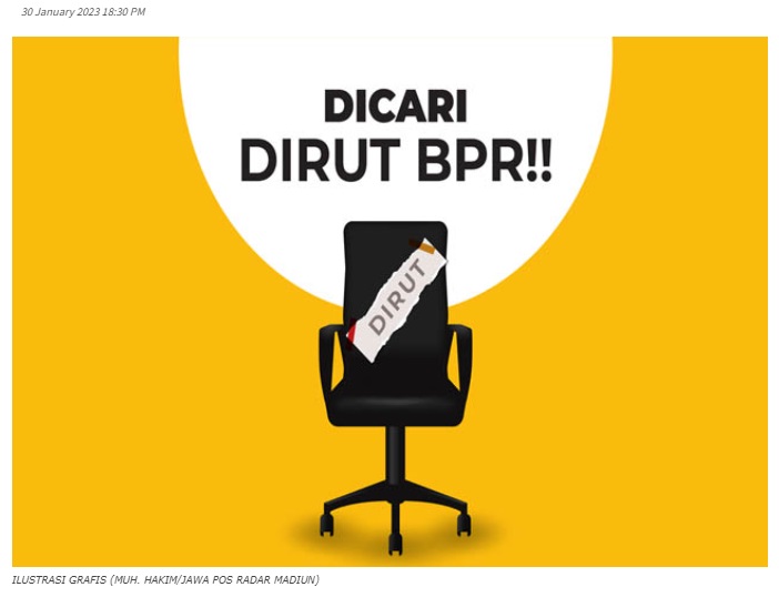 Susah Temukan Sosok Dirut BPR yang Bersih dan Mumpuni