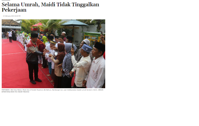 Selama Umrah, Maidi Tidak Tinggalkan Pekerjaan