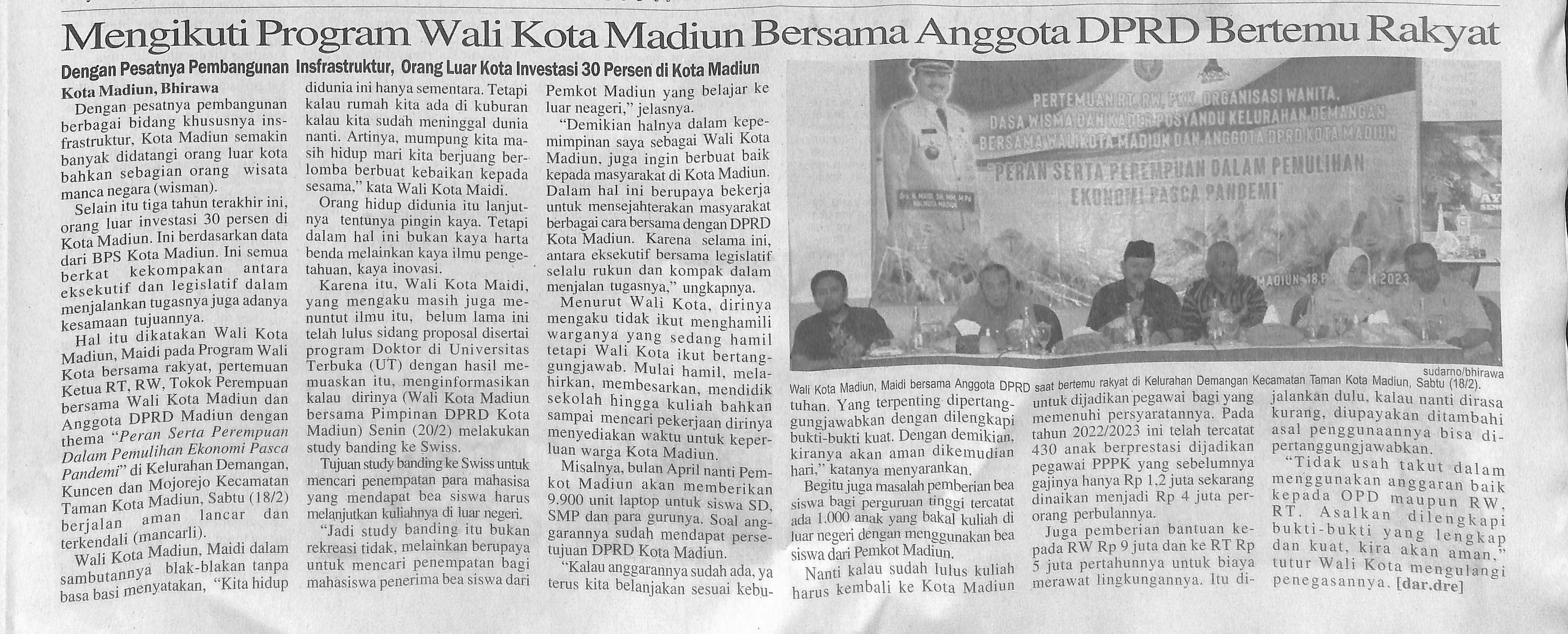 Mengikuti Program Wali Kota Madiun Bersama Anggota DPRD Bertemu Rakyat, Dengan Pesatnya Pembangunan Insfratruktur, Orang Luar Kota Investasi 30 Persen di Kota Madiun