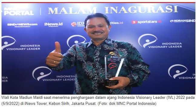 Hadirkan Berbagai Terobosan di Masa Pandemi, Wali Kota Madiun Raih Penghargaan IVL 2022