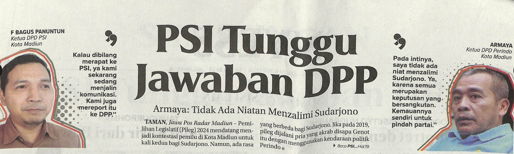 PSI Tunggu Jawaban DPP, Armaya : Tidak Ada Niatan Menzalimi Sudarjono