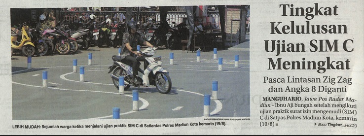 Tingkat Kelulusan Ujian SIM C Meningkat, Pasca Lintasan Zig Zag dan Angka 8 Diganti