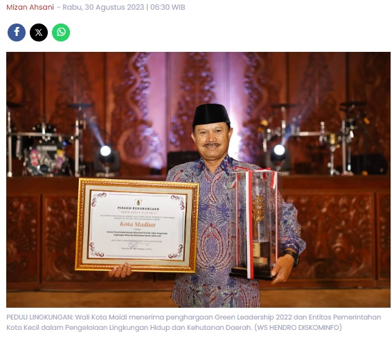 Panen Penghargaan Berlanjut! Maidi Raih Green Leadership, Kota Madiun Sabet Nirwasita Tantra