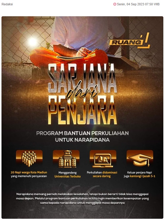 Ruang Satu Kota Madiun, Sarjana dari Penjara