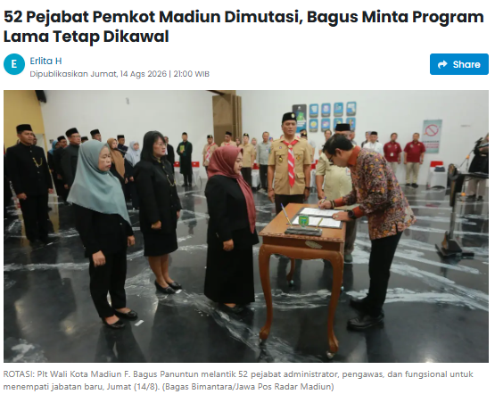 52 Pejabat Pemkot Madiun Dimutasi, Bagus Minta Program Lama Tetap Dikawal