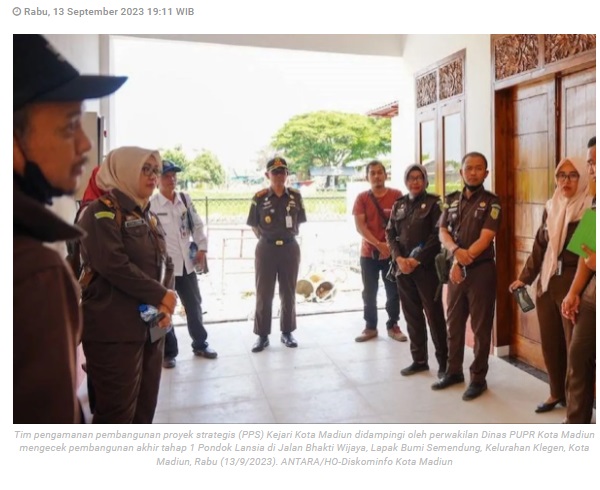 Kejari lakukan pengecekan hasil akhir proyek Pondok Lansia Madiun